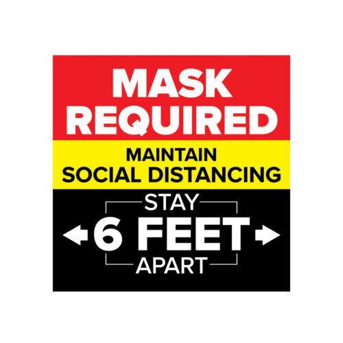 8x8 Mask Required - Social Distancing - Stay 6 Feet Apart - Window/Door Decal Sticker